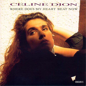 Disco Where Does My Heart Beat Now de Celine Dion