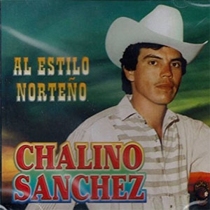 Disco Al Estilo Norteño de Chalino Sánchez