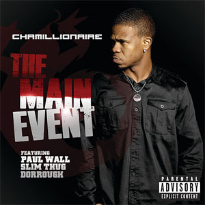 Disco The Main Event de Chamillionaire