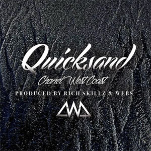 Disco Quicksand de Chanel West Coast