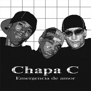 Disco Emergencia de Amor de Chapa C