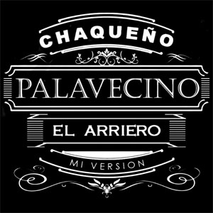 Disco El Arriero de Chaqueño Palavecino