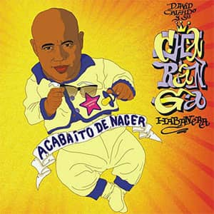 Disco Acabaíto De Nacer de Charanga Habanera