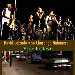 Disco Él Se La Llevó de Charanga Habanera