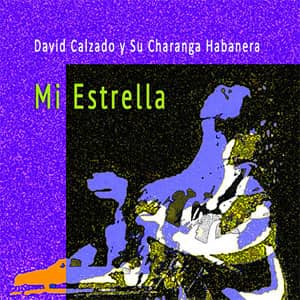 Disco Mi Estrella de Charanga Habanera