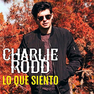 Disco Lo Que Siento de Charlie Rodd