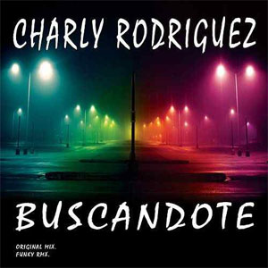 Disco Buscándote de Charly Rodríguez