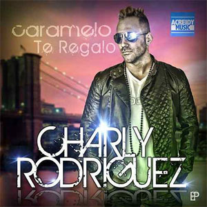 Disco Caramelo - EP de Charly Rodríguez