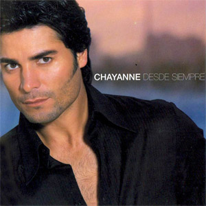 Disco Desde Siempre de Chayanne