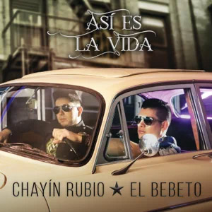 Disco Así Es la Vida de Chayín Rubio
