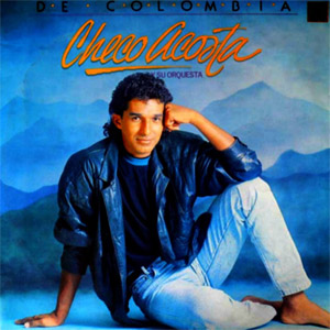 Disco De Colombia de Checo Acosta