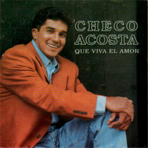Disco Que Viva El Amor de Checo Acosta