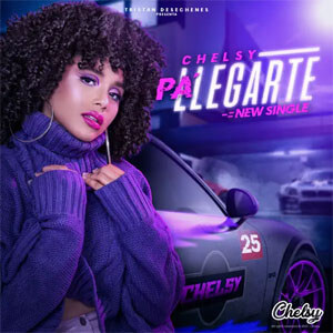 Disco Pa Llegarte de Chelsy