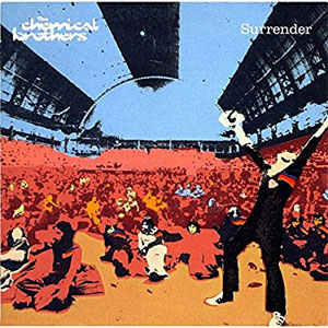 Disco Surrender de Chemical Brothers