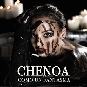 Disco Como Un Fantasma de Chenoa