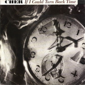 Disco If I Could Turn Back Time de Cher