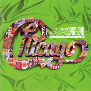 Disco The Heart Of Chicago 30th. Anniversary 1967-1981 Volume II de Chicago