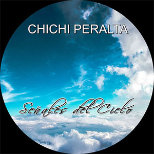 Disco Señales Del Cielo de Chichi Peralta
