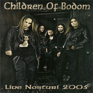 Disco Live In Nosturi 2005 de Children of Bodom