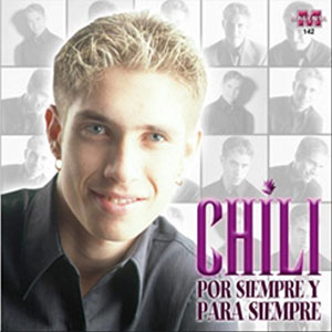Disco Por Siempre Y Para Siempre de Chili Fernández