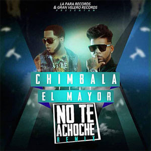 Disco No Te Achoche de Chimbala