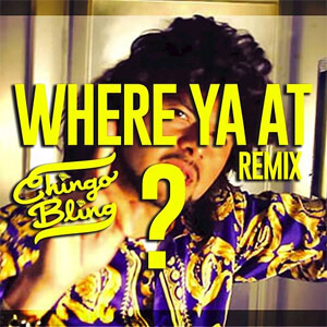 Disco Where Ya At (Remix) de Chingo Bling