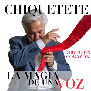 Disco La Magia De Una Voz de Chiquetete