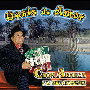 Disco Oasis De Amor de Chon Arauza y La Furia Colombiana