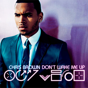 Disco Don't Wake Me Up de Chris Brown