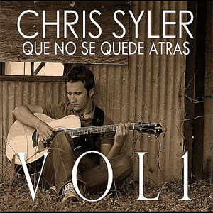 Disco Que no se quede atrás, Vol. 1 de Chris Syler