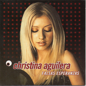 Disco Falsas Esperanzas de Christina Aguilera