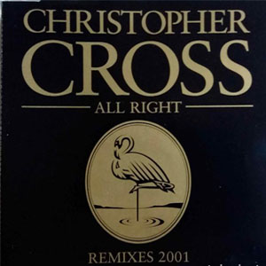 Disco All Right (Remixes 2001) de Christopher Cross