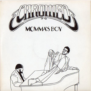 Disco Momma's Boy de Chromeo