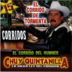 Disco 15 Corridos de Chuy Quintanilla