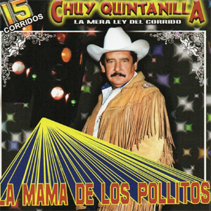 Disco La Mamá De Los Pollitos de Chuy Quintanilla