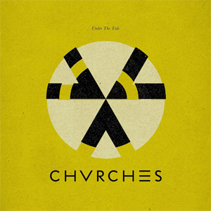 Disco Under The Tide de Chvrches