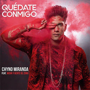 Disco Quédate Conmigo de Chyno