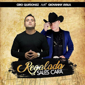 Disco Regalada Sales Cara de Ciro Quiñonez
