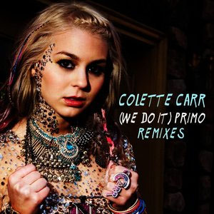 Disco (We Do It) Primo [Remixes] de Colette Carr