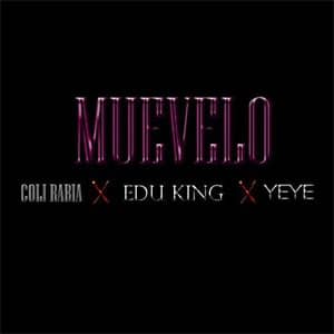 Álbum Muévelo de Coli Rabia La Crema