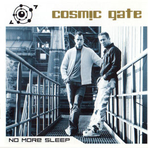 Disco No More Sleep de Cosmic Gate