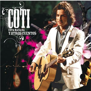 Disco Esta Mañana y Otros Cuentos de Coti