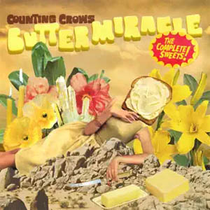 Disco Butter Miracle, The Complete Sweets! de Counting Crows