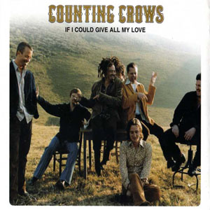 Disco If I Could Give All My Love de Counting Crows