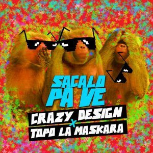Disco Sacala Pa Ve de Crazy Design