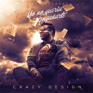 Disco Yo No Quería Engañarte de Crazy Design
