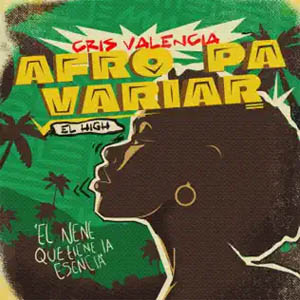 Disco Afro Pa Variar  de Cris Valencia