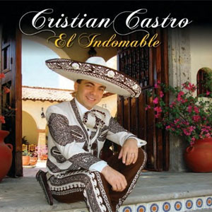 Disco El Indomable de Cristian Castro