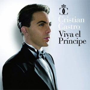 Disco Viva El Príncipe de Cristian Castro