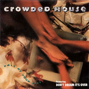 Disco Fall At Your Feet de Crowded House